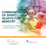 Catholic Sisters Week: March 8-14, 2020
